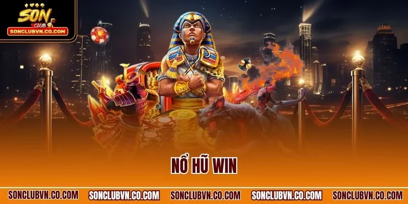 Nổ hũ Win